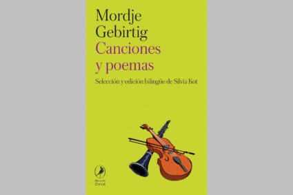 El trovador del ídish: la vida y la obra de Mordje Gebirtig